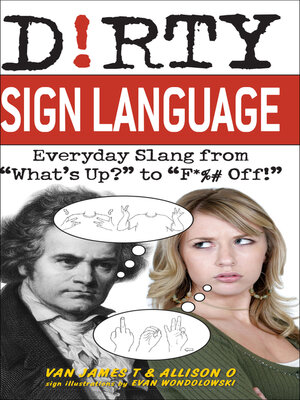 cover image of Dirty Sign Language